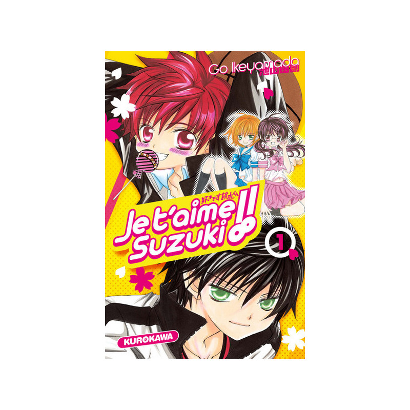 Je t'aime Suzuki ! - tome 1