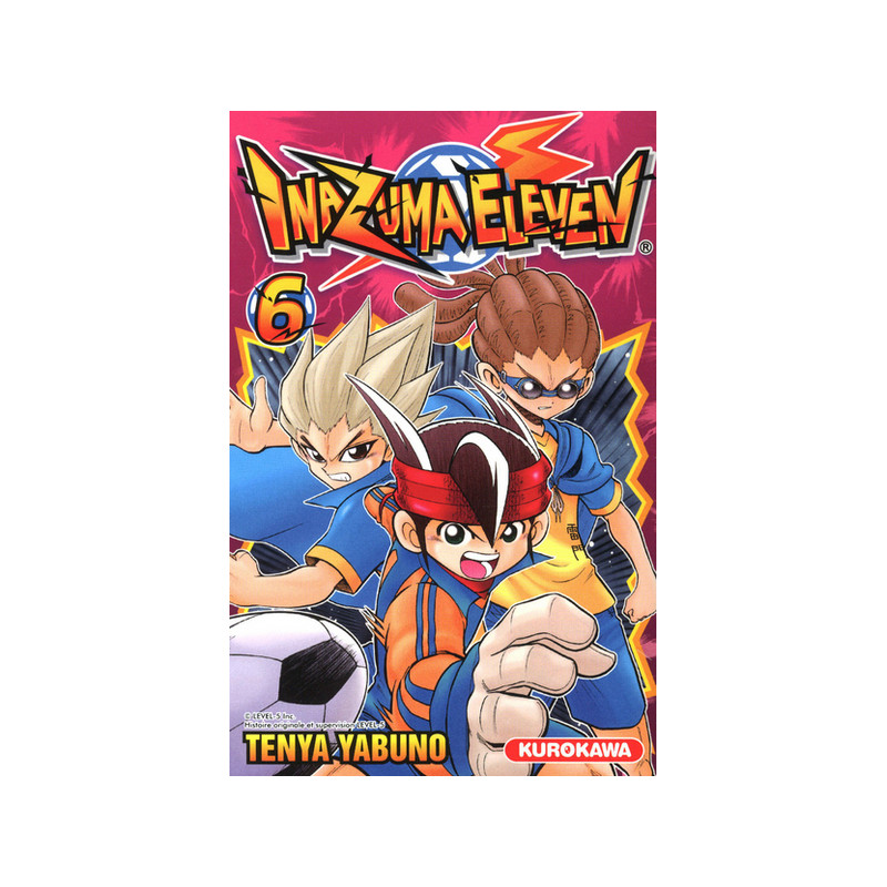 Inazuma Eleven - tome 6