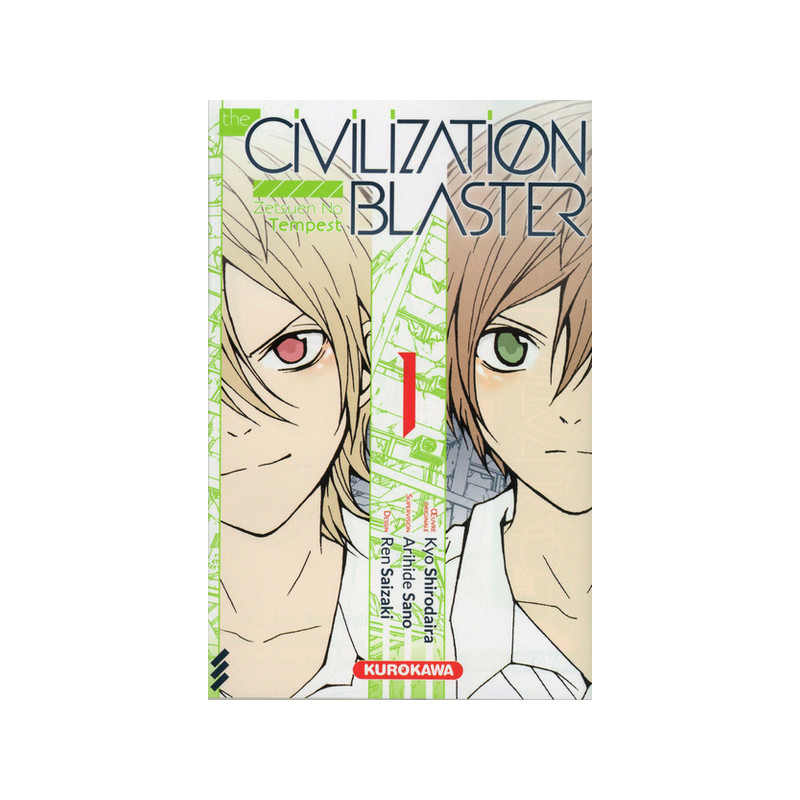The Civilization Blaster - tome 1