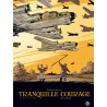 Tranquille courage - vol. 02/2