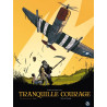Tranquille courage - vol. 01/2