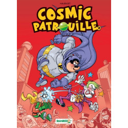 Cosmic Patrouille - tome 02