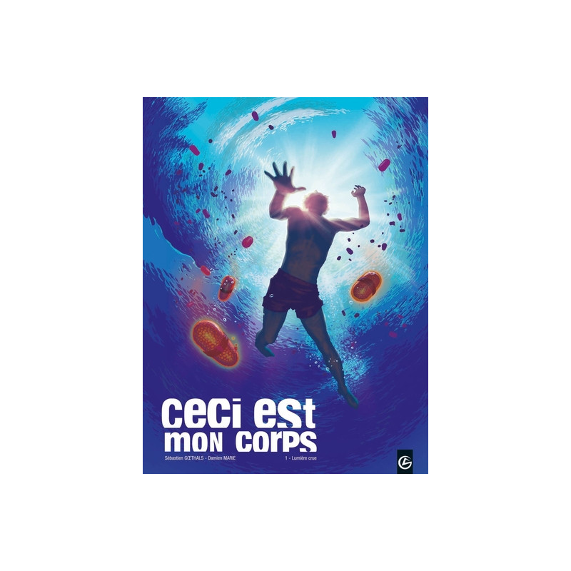 Ceci est mon corps - vol. 01/2