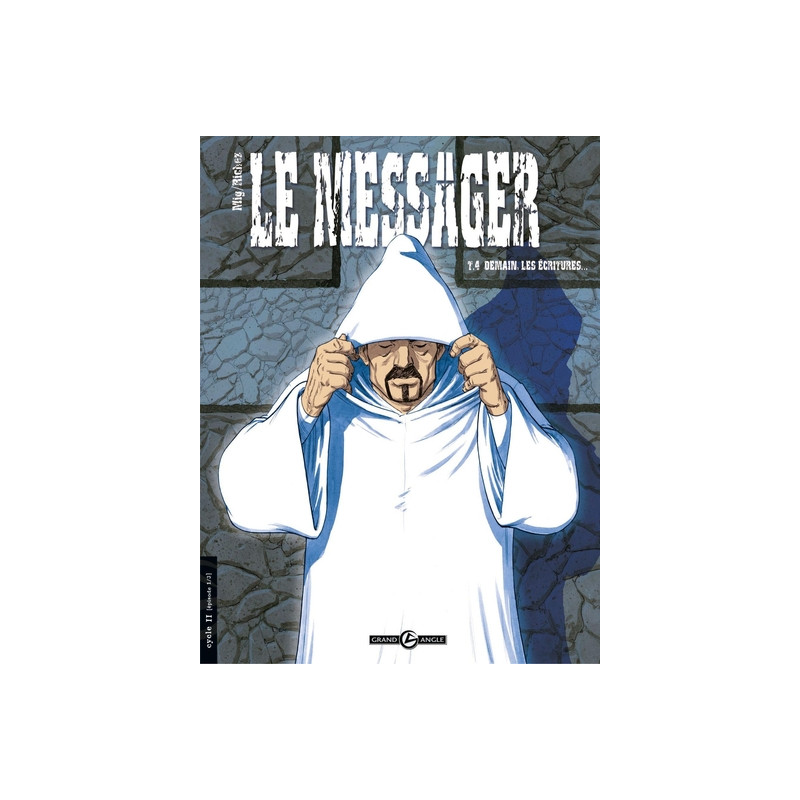 Le Messager - cycle 2 (vol. 01/3)