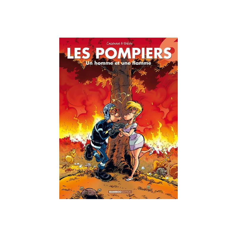 Les Pompiers - tome 06