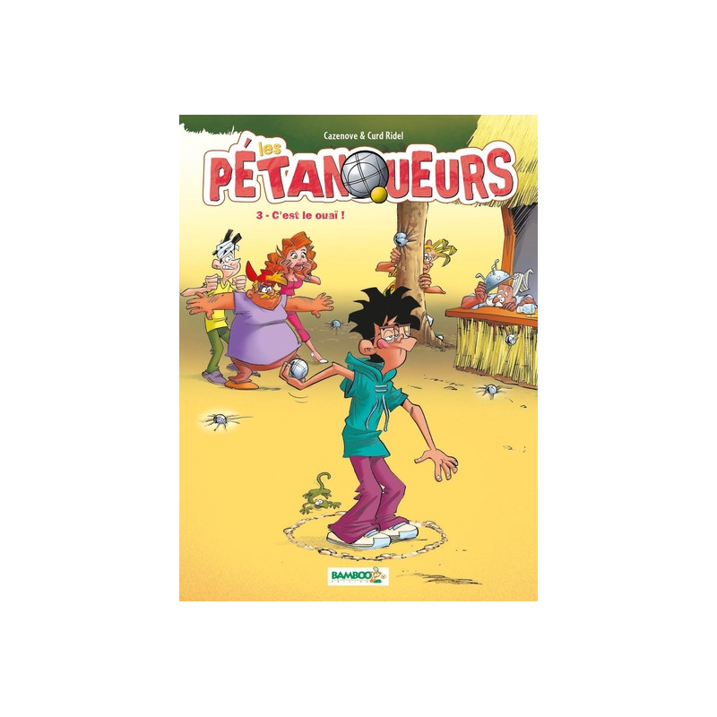 Les Pétanqueurs - tome 03