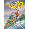 Les Vélomaniacs - tome 03