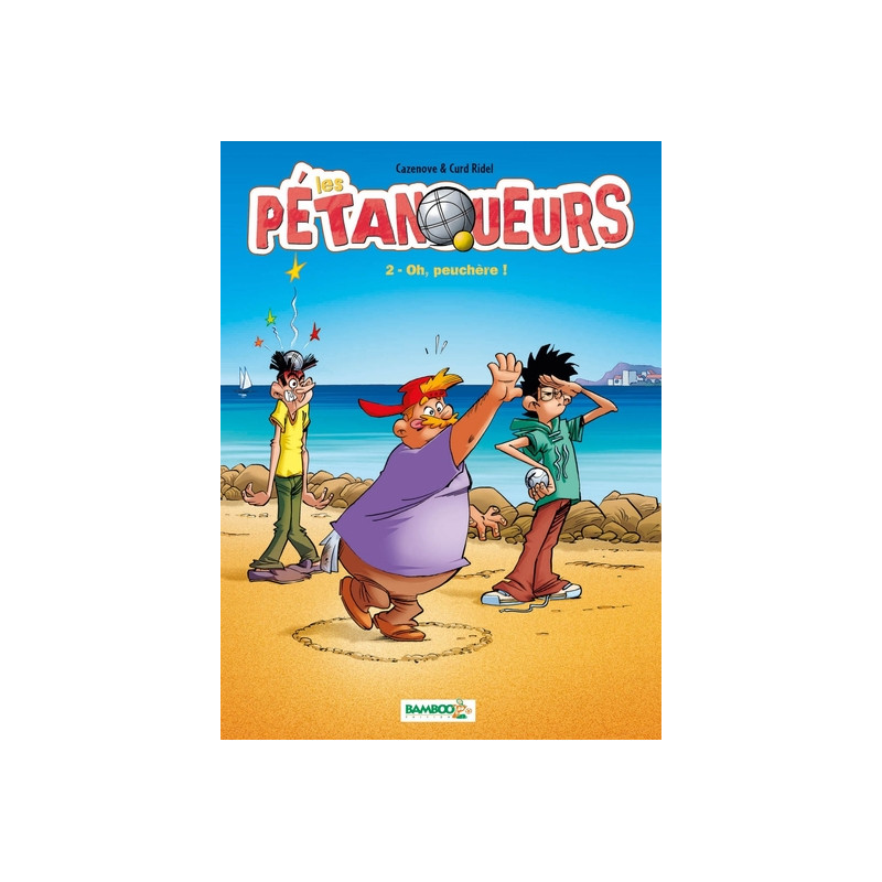 Les Pétanqueurs - tome 02