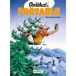 Les Fondus du portable -...