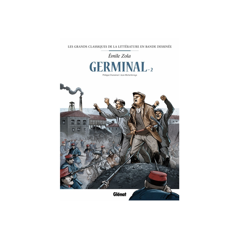 Germinal en BD - Tome 02