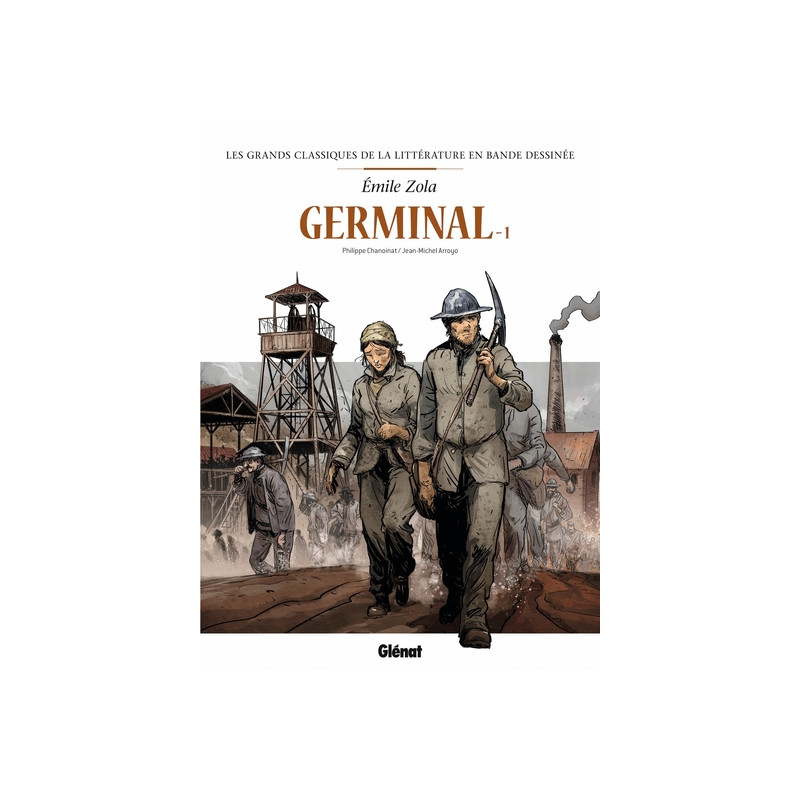Germinal en BD - Tome 01
