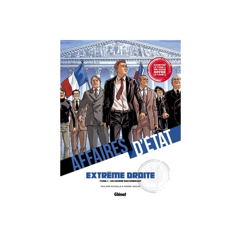 Pack Affaires d'Etat - Extrême Droite - Tomes 01 et 02