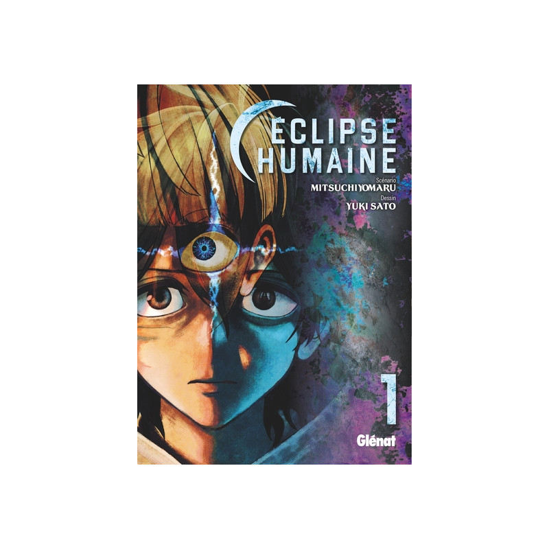 Éclipse humaine - Tome 01