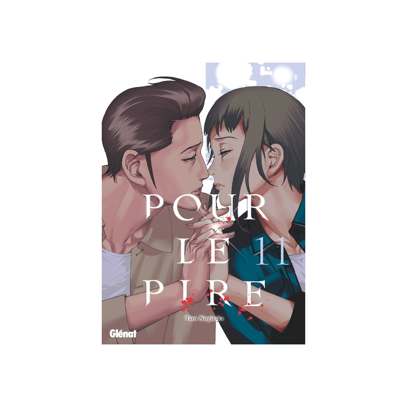 Pour le pire - Tome 11