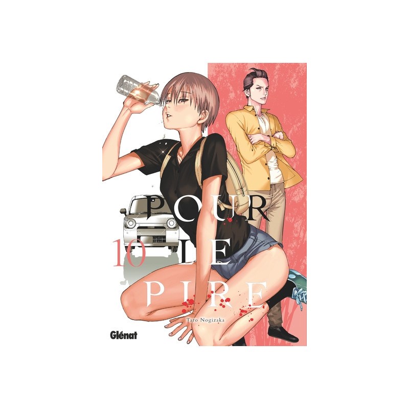 Pour le pire - Tome 10