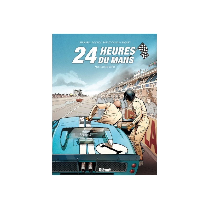 24 Heures du Mans - Anthologie sixties