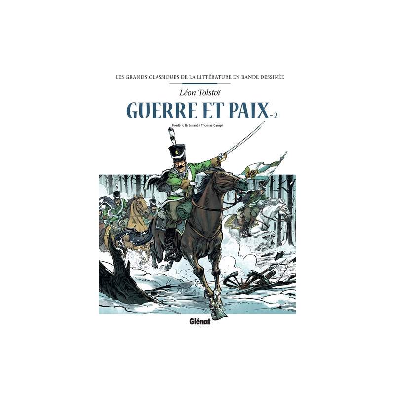 Guerre et paix en BD - Tome 02