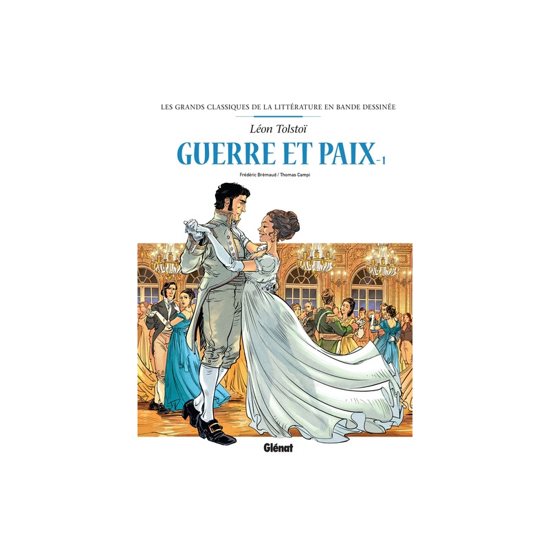 Guerre et paix en BD - Tome 01