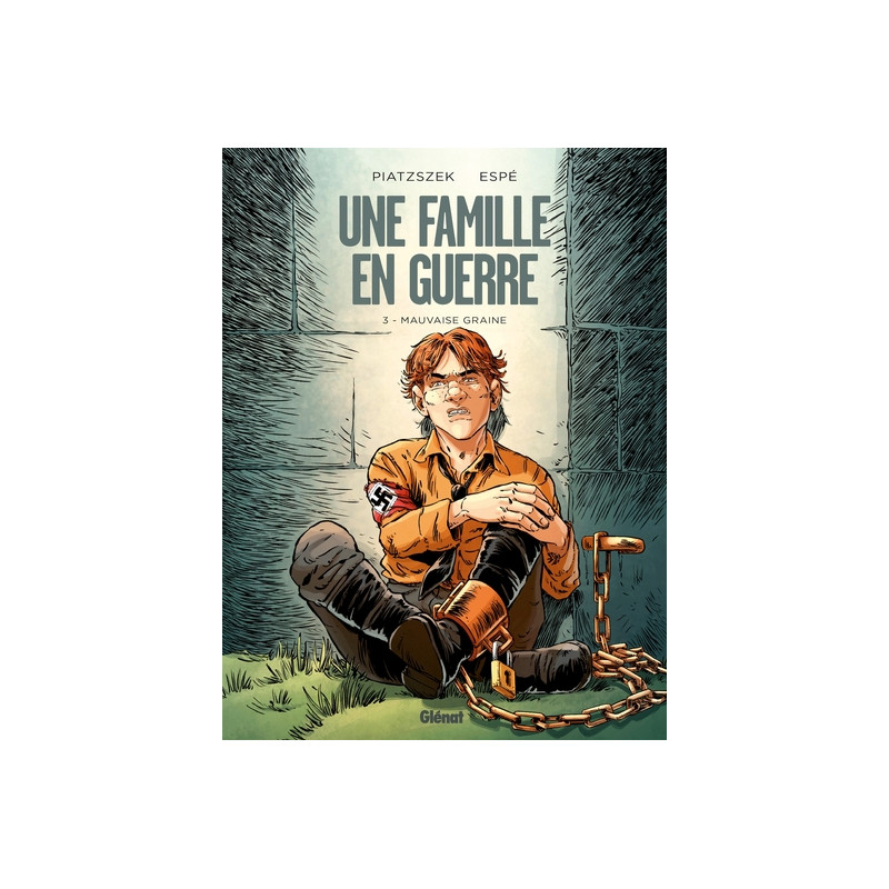Une famille en guerre - Tome 03