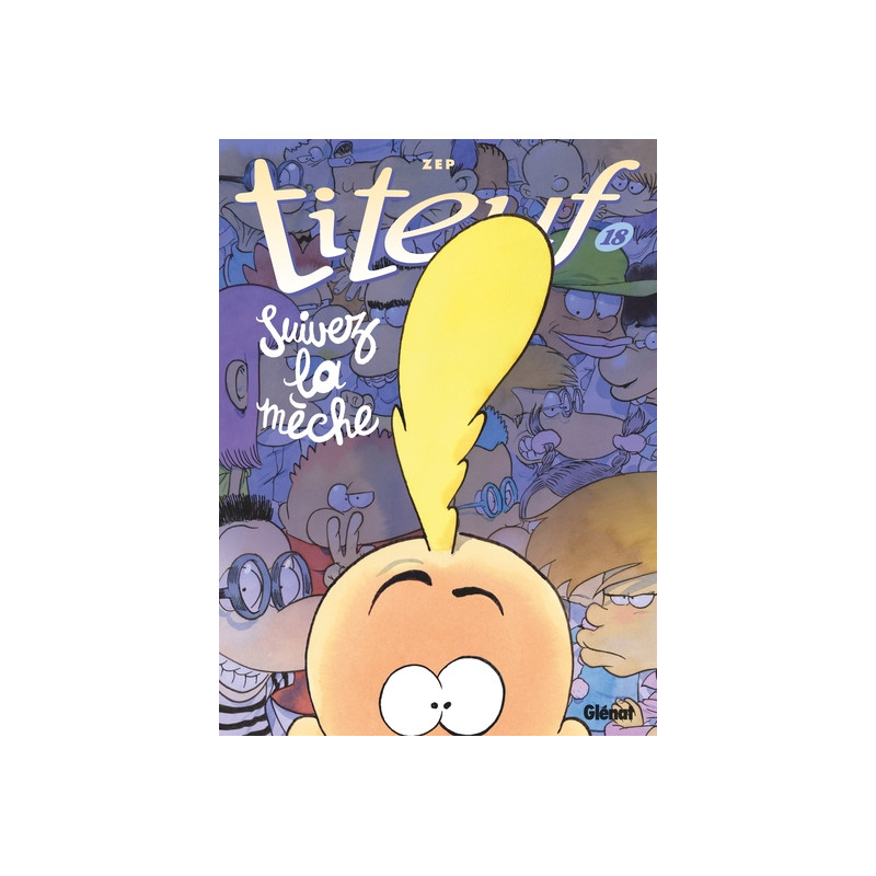 Titeuf - Tome 18
