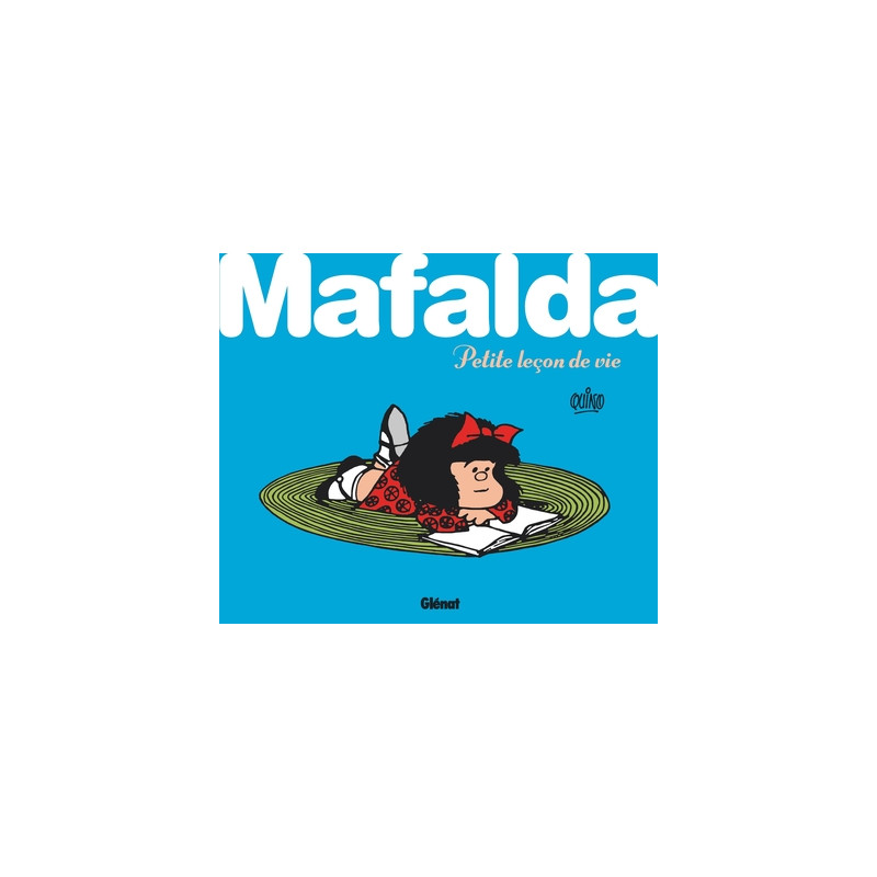 Mafalda petite leçon de vie