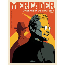 Mercader, l'assassin de...