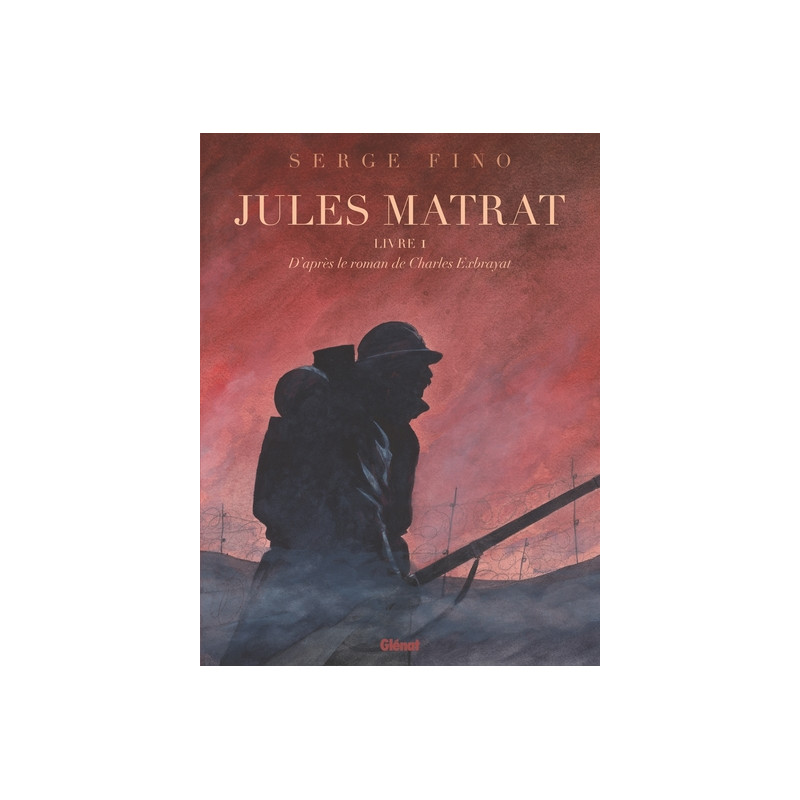 Jules Matrat - Tome 01