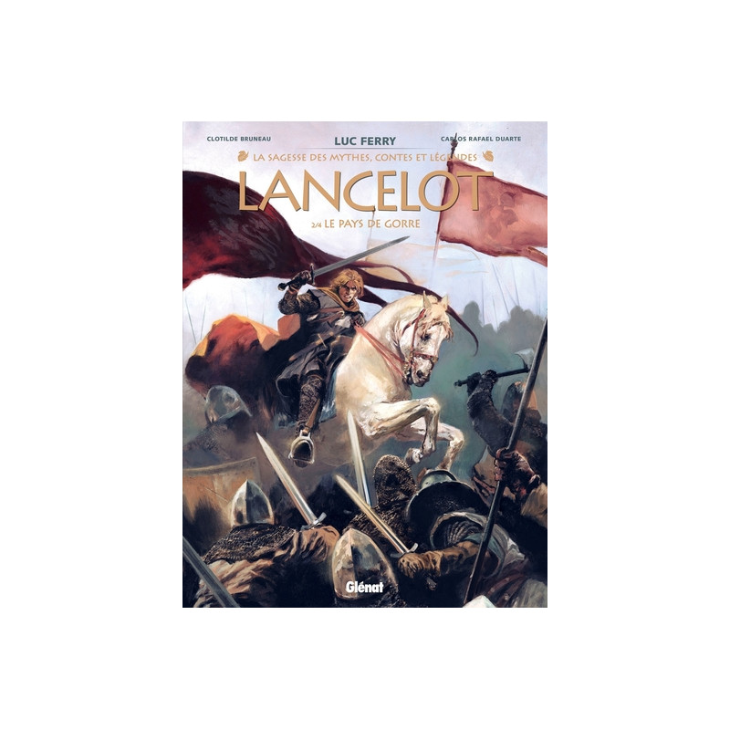 Lancelot - Tome 02