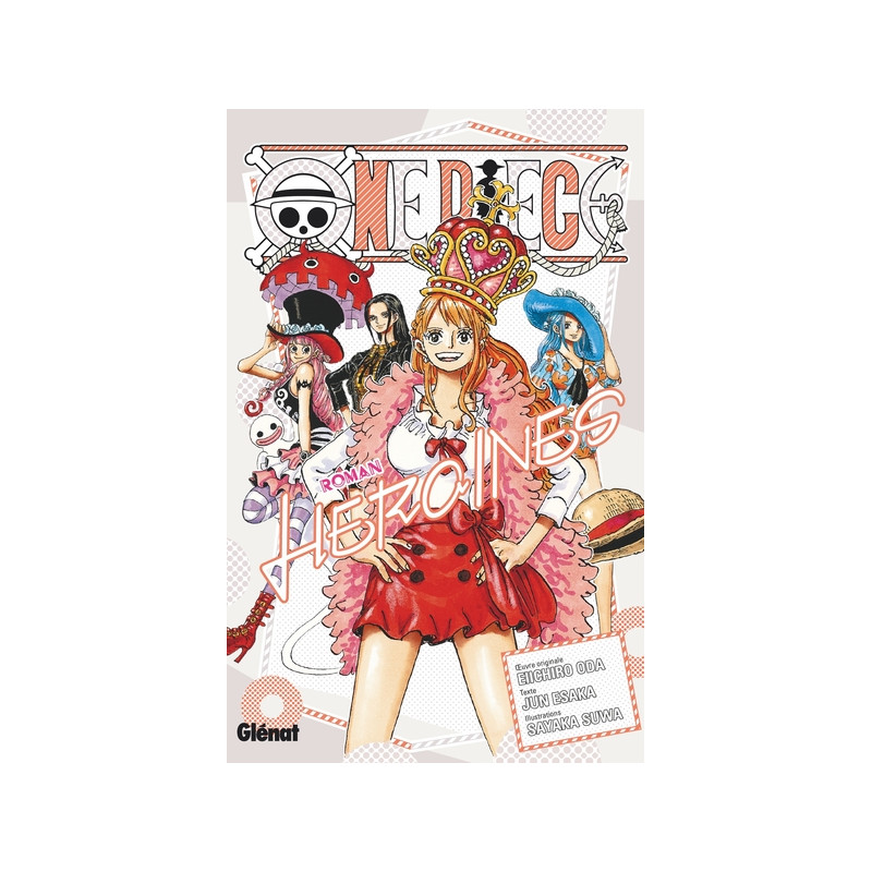 One Piece Roman - Novel Heroines - Tome 01