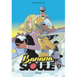Banana Sioule - Tome 02