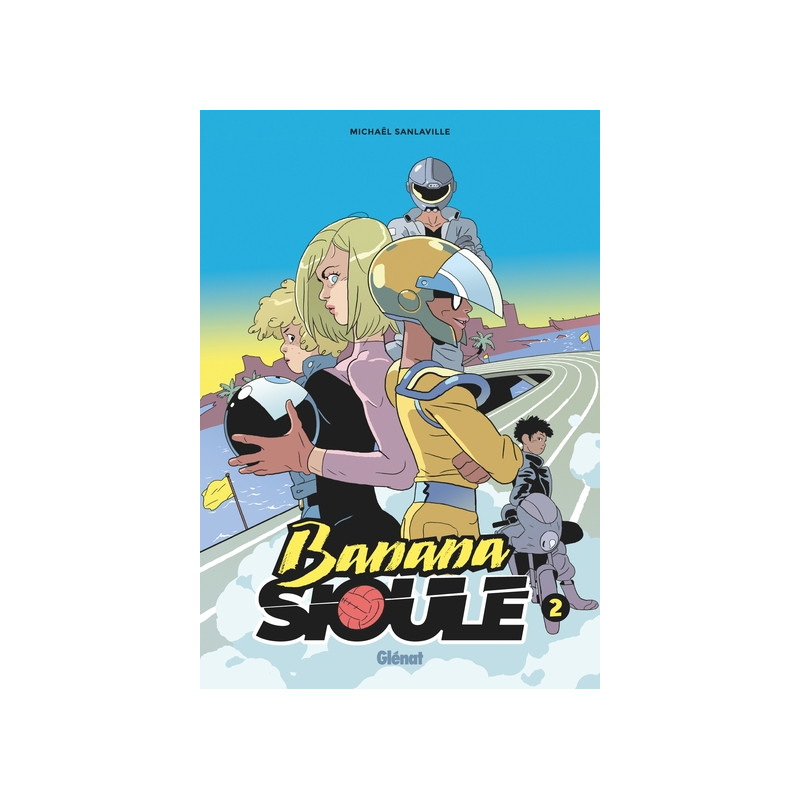 Banana Sioule - Tome 02