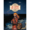 Au Nom du Pain - Tome 02
