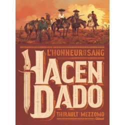 Hacendado, l'honneur et le...