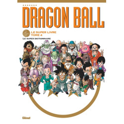 Dragon Ball - Le super...