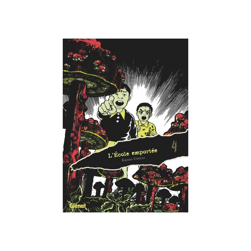 L'École emportée - Édition originale - Tome 04