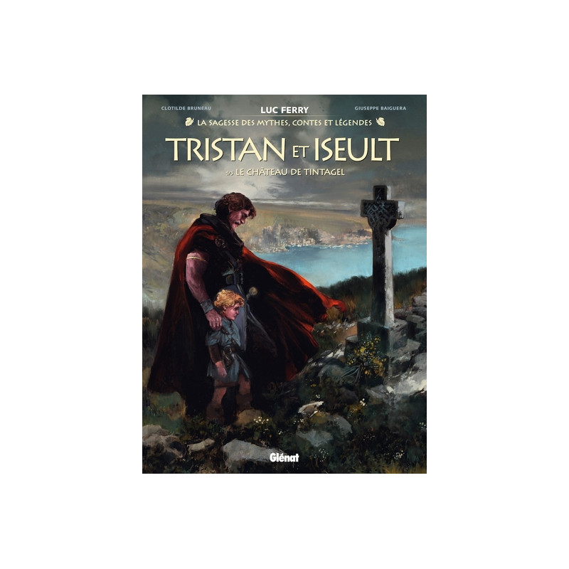 Tristan & Iseult - Tome 01