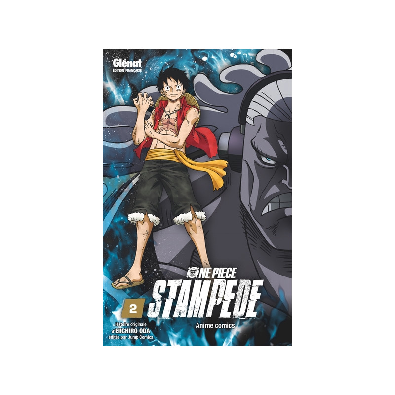 One Piece Anime comics - Film Stampede - Tome 02