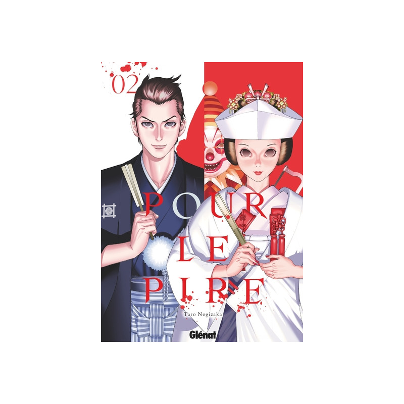 Pour le pire - Tome 02