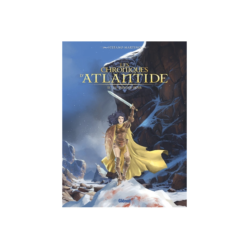 Les Chroniques d'Atlantide - Tome 02