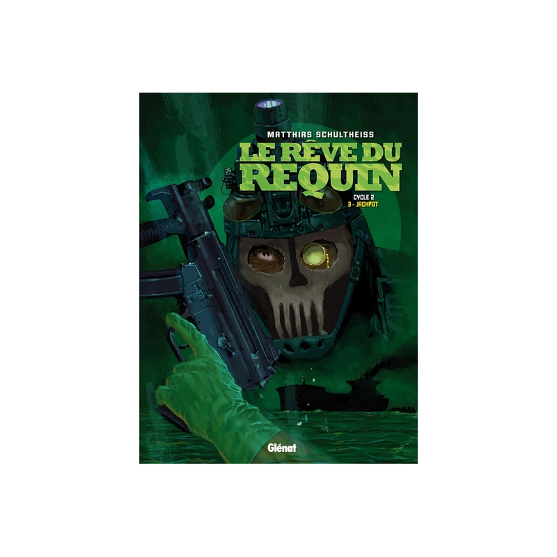 Le Rêve du requin - Cycle 2 - Tome 3
