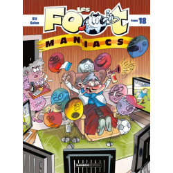 Les Footmaniacs - tome 18 -...