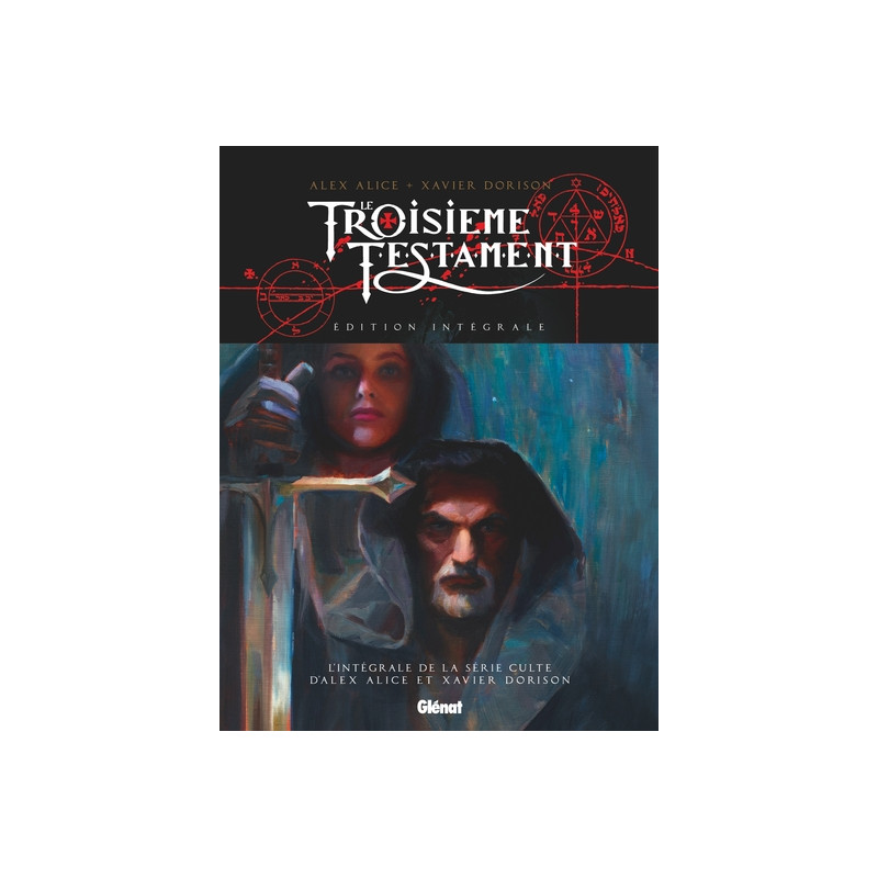 Le Troisième Testament - Édition intégrale