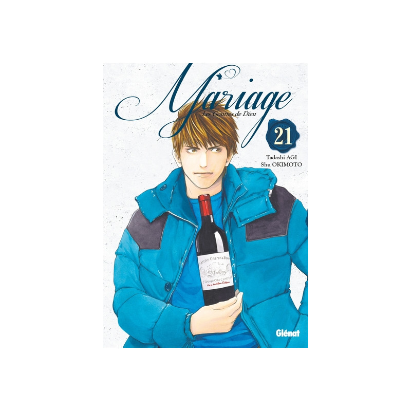 Les Gouttes de Dieu - Mariage - Tome 21