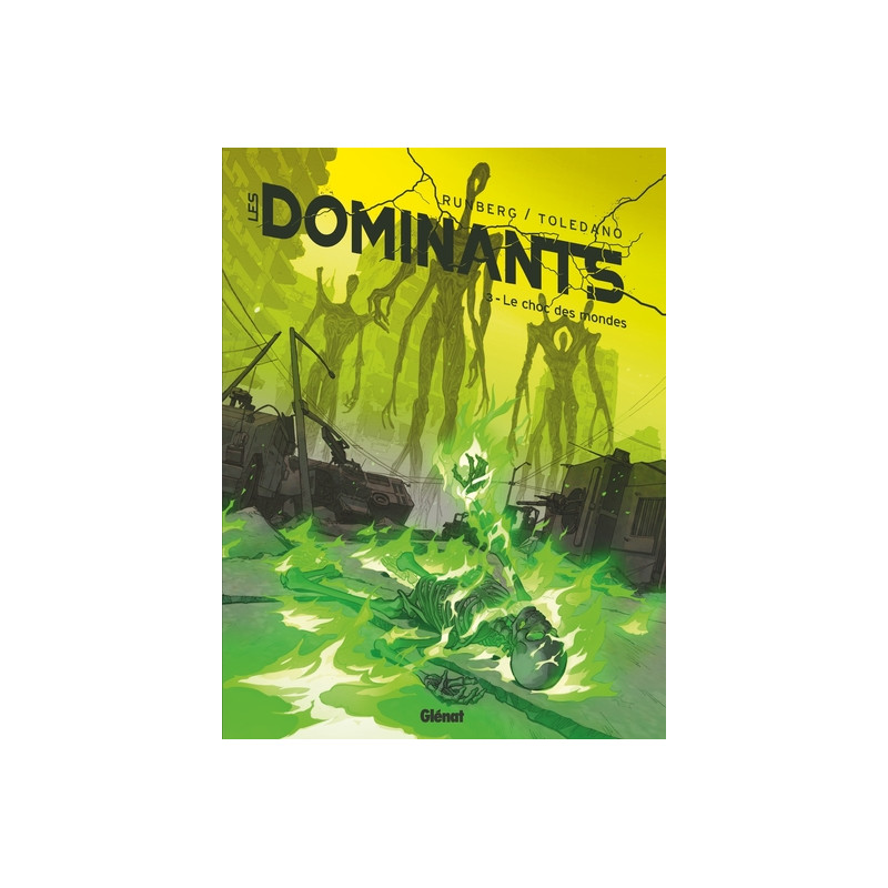 Les Dominants - Tome 03