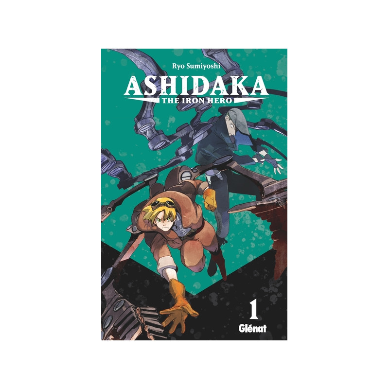 Ashidaka - The Iron Hero - Tome 01