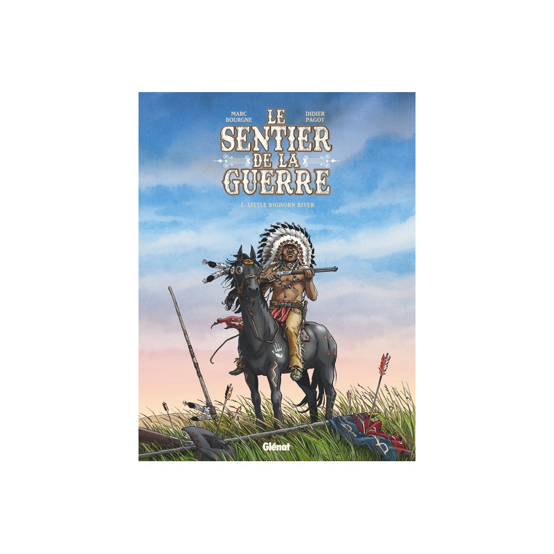 Le Sentier de la guerre - Tome 03