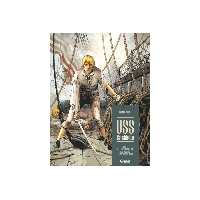 USS Constitution - Tome 02