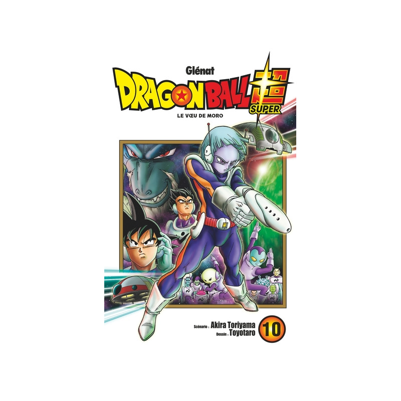 Dragon Ball Super - Tome 10