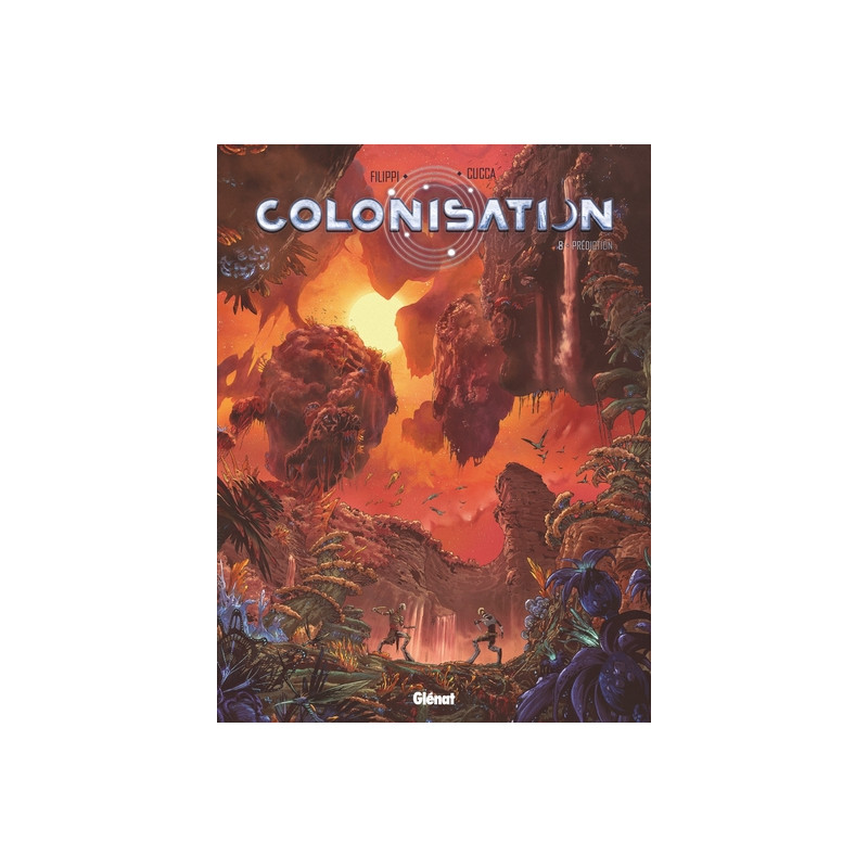 Colonisation - Tome 08