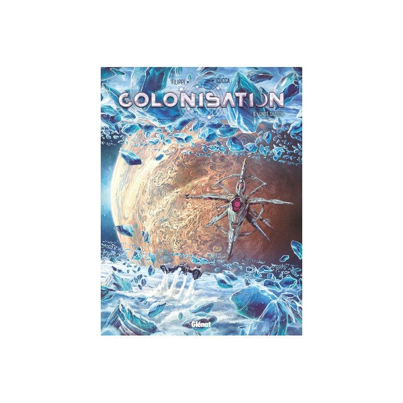 Colonisation - Tome 06